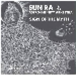 Cover - Sun Ra And His Astro Infinity Arkestra: Sign Of The Myth