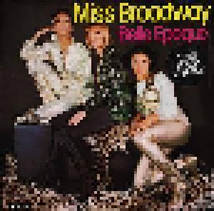 Belle Epoque: Miss Broadway (LP) - Bild 1