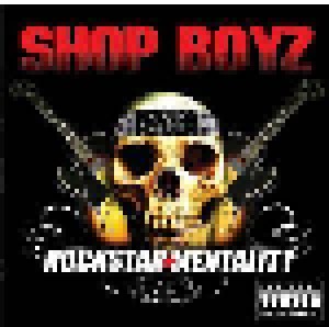 Cover - Shop Boyz: Rockstar Mentality