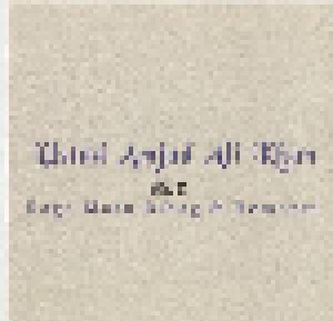 Amjad Ali Khan: Vol.2 - Raga Maru Bihag & Hemanti (CD) - Bild 3
