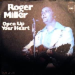 Cover - Roger Miller: Open Up Your Heart