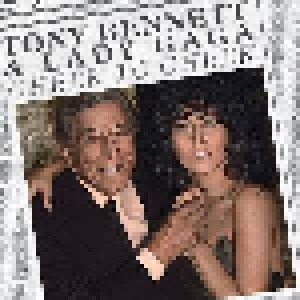 Tony Bennett & Lady Gaga: Cheek To Cheek (Split-LP) - Bild 1