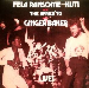 Fela Ransome Kuti And The Africa '70 With Ginger Baker: Live! (LP) - Bild 1