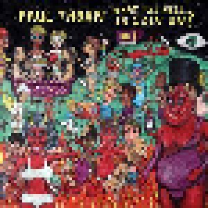 Paul Thorn: What The Hell Is Goin On? (CD) - Bild 1