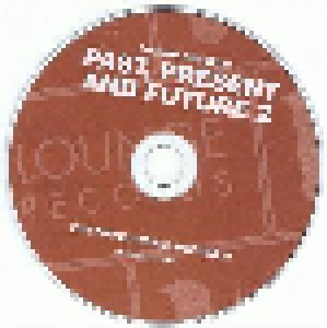 Lounge Records - Past, Present And Future 2 (Promo-CD) - Bild 3