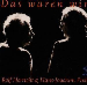 Rolf Herricht & Hans-Joachim Preil: Das Waren Wir 1 (CD) - Bild 1