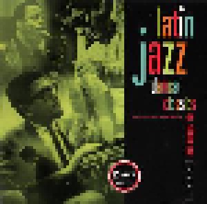 Cover - Juan Amalberts Latin Jazz Quintet: Latin Jazz Dance Classics - Volume One