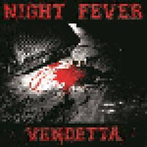 Cover - Night Fever: Vendetta