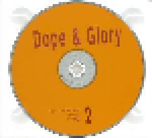 Dope & Glory (2-CD) - Bild 4