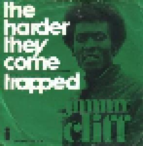Jimmy Cliff: The Harder They Come (7") - Bild 1