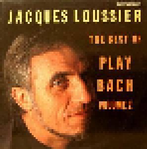 Jacques Loussier: The Best Of Play Bach Volume 2 (LP) - Bild 1