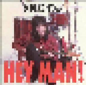 Richard X. Heyman: Hey Man! - Cover