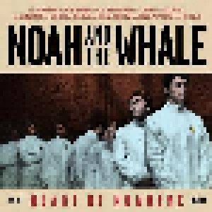 Noah And The Whale: Heart Of Nowhere (LP) - Bild 1