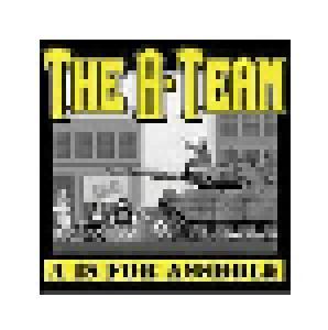 The A-Team: A Is For Asshole (LP) - Bild 1