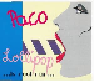 Paco: Lollipop ...Is Cool Man... (Single-CD) - Bild 1