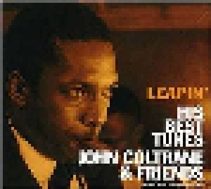 John Coltrane & Friends: Leapin' -  His Best Tunes (CD) - Bild 1
