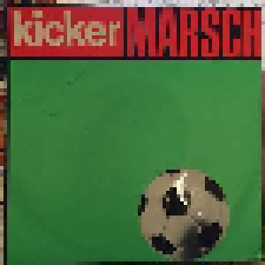 Cover - Fritz Walter: Marsch Für Sportfreunde - Fritz Walter Über Den Kicker