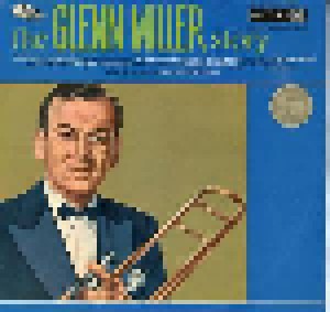 Glenn Miller And His Orchestra: The Glenn Miller Story (LP) - Bild 1