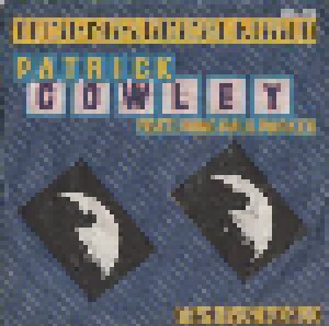 Patrick Cowley Feat. Paul Parker + Patrick Cowley: Tech-No-Logical World (Split-7") - Bild 1