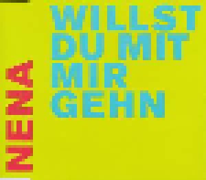 Nena: Willst Du Mit Mir Gehn (Single-CD) - Bild 1