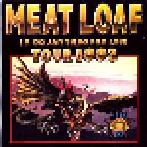 Meat Loaf: I'd Do Anything For Love Tour 1993 (CD) - Bild 1