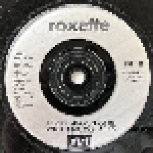 Roxette: Fading Like A Flower (Every Time You Leave) (7") - Bild 3