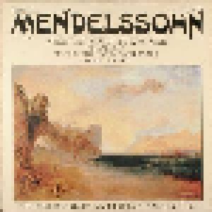 Felix Mendelssohn Bartholdy: Symphony No.3 In A Minor "Scottish" / The Hebrides - Overture "Fingal's Cave" (LP) - Bild 1