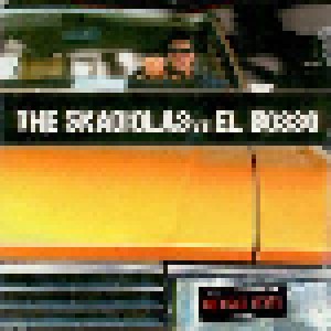 Cover - El Bosso Meets The Skadiolas: Skadiolas Vs. El Bosso, The