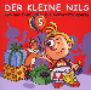 Cover - Kleine Nils, Der: Gib Mir Fünf! - Die Geburtstagsparty