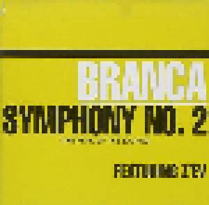 Cover - Glenn Branca: Symphony No. 2