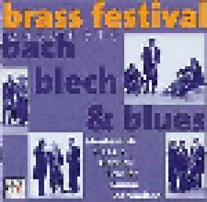 Cover - Orlando di Lasso: Bach, Blech & Blues: Brass Festival