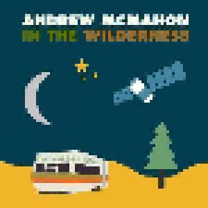Cover - Andrew McMahon: Andrew Mcmahon In The Wilderness