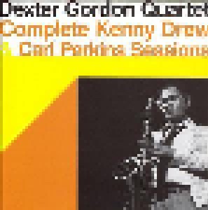 Dexter Gordon Quartet: Complete Kenny Drew And Carl Perkins Sessions (CD) - Bild 1