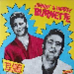 Cover - Johnny & Dorsey Burnette: Johnny & Dorsey Burnette