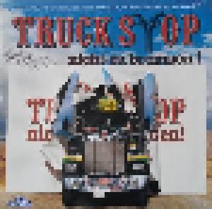 Truck Stop: Nicht Zu Bremsen (LP) - Bild 1