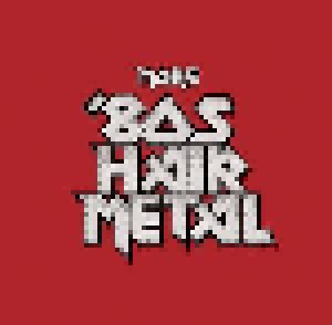 Cover - Bet Michaels: More '80s Hair Metal