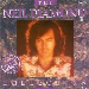 Neil Diamond: The Neil Diamond Collection (LP) - Bild 1