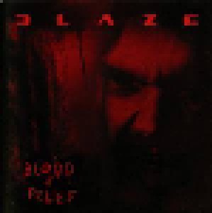 Blaze: Blood & Belief (CD) - Bild 1