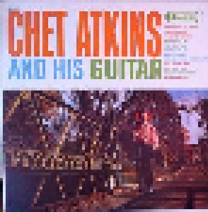Chet Atkins: Chet Atkins And His Guitar (LP) - Bild 1