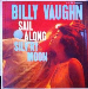 Billy Vaughn: Sail Along Silv'ry Moon (LP) - Bild 2