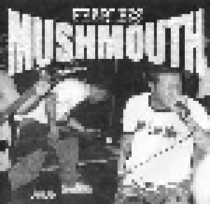 Skarhead + Mushmouth: Rebirth / Fearless (Split-7") - Bild 2