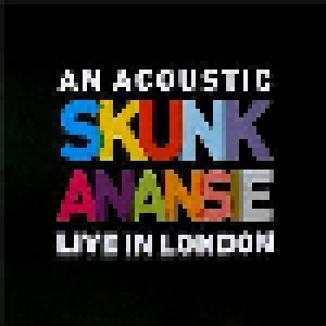 Skunk Anansie: An Acoustic Skunk Anansie In London (2-LP) - Bild 1