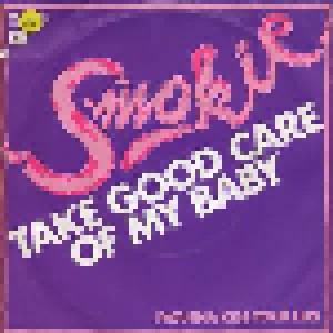 Smokie: Take Good Care Of My Baby (7") - Bild 2