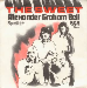 The Sweet: Alexander Graham Bell (7") - Bild 1