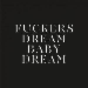 Cover - Savages: Fuckers / Dream Baby Dream