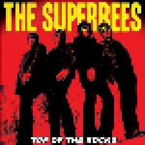 Cover - Superbees, The: Top Of The Rocks