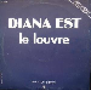 Cover - Diana Est: Louvre, Le