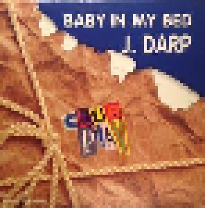 Cover - J.Darp: Baby In My Bed