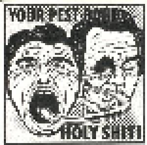 Cover - Holy Shit!: Your Pest Band / Holy Shit!