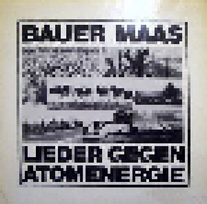 Bauer Maas - Lieder Gegen Atomenergie (LP) - Bild 1